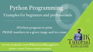 Python program to print Prime numbers in a given range and its count | Prime numbers count in python