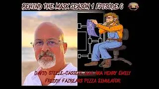 Behind the mask Season 1 Epiosde 6 David Steele
