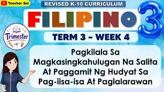 Filipino 3 Quarter 3 Week 8 Revised K-12 - Paggamit ng hudyat sa Pag-iisa-isa at Paglalarawan