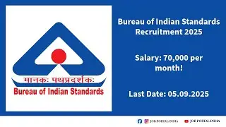 Bureau of Indian Standards (BIS) Recruitment 2025