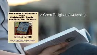 Great Controversy (2/2) 💛 By Ellen G. White. FULL Audiobook