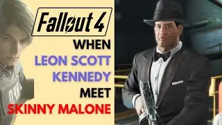 When Leon S Kennedy meet Skinny Malone | Fallout 4 Modded