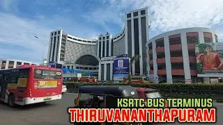 Trivandrum KSRTC Bus Terminus | திருவணந்தபுரம் பேருந்து நிலையம் || Travel Advisor
