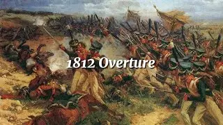 Napoleon's Grande Arm&eacute;e vs. Russian Forces | Music: Tchaikovsky 1812 Overture | NTW 