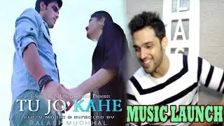 Tu Jo Kahe Song Launch Ft. Parth Samthaan,Anmol Malik,Palash Muchhal & Yasir Desai | Interview