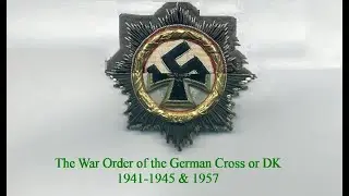 The War Order of the German Cross from 1941 to 1945 and the reissued 1957 type in gold and silver
