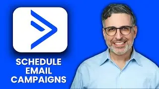 NEW! How to Schedule Email Campaigns in ActiveCampaign (2025) 📅 | Automate Your Marketing Easily