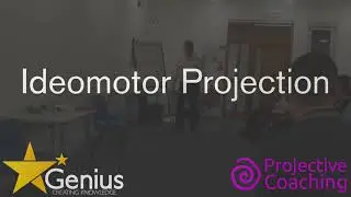 Projective Coaching - Ideomotor Projection