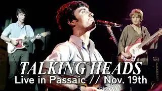 Talking Heads - Live in Passaic, NJ (November 19th, 1977)