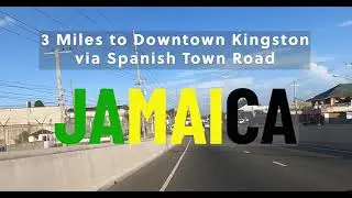 JAMAICA - Spanish Town Road to Downtown Kingston