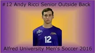 Andy Ricci Highlight Video! | Alfred University Men's Soccer Individual Highlights