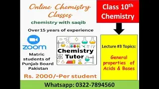 Lecture #3 Chapter 10, General properties of Acids & Bases