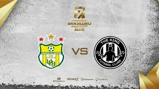 UNI&Atilde;O BOM JARDIM (MA) X THE KING (PR) - CAMPEONATO BRASILEIRO ELITE 2025