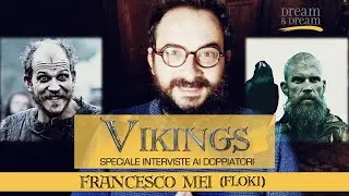 Francesco Mei (Floki) - Vikings Speciale Interviste ai doppiatori
