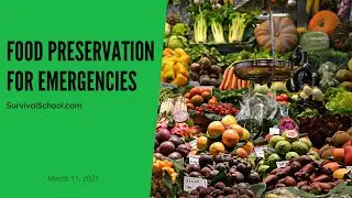 Food Preservation for Emergencies
