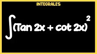 (tan 2x + cot 2x)^2 | Integral ✅
