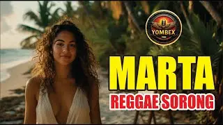 MARTA – Pengkhianatan Cinta | Kisah Cinta Nelayan (Roots Reggae Papua)
