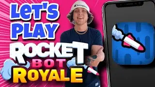 Let&rsquo;s Play Rocket Bot Royale On Mobile | iOS & Android