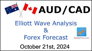 AUD CAD Elliott Wave Analysis | Forex Forecast | October 21, 2024 | AUDCAD Analysis Today