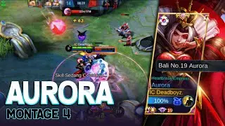 AURORA MONTAGE #4 | The Mage Killer | Mobile Legends