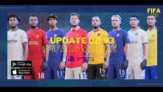 ‼️DB V3 FIFA 16 MOBILE UPDATE‼️ fix real face, national squad dll‼️
