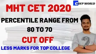 MHT CET 2020 CUT OFF |  TOP COLLEGE | PERCENTILE 80 TO 70