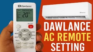 Dawlance Air Conditioner Cooling Setting | AC Remote Setting For Cooling | Save Electricity