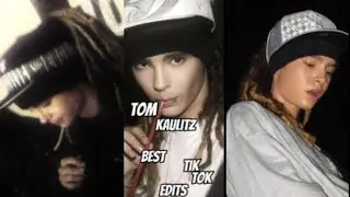 Tom Kaulitz TikTok best edits #Tom Kaulitz #edits #beats #youtube #Tokio Hotel