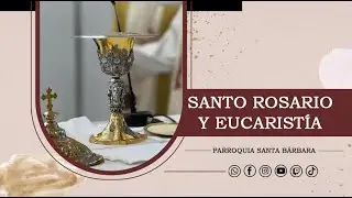 📿⛪Rosario y Eucaristía | Febrero 04 de 2026