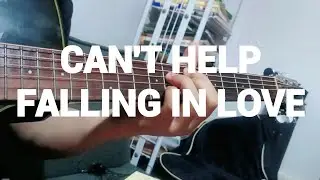 Can't Help Falling in Love - Elvis Presley (Fingerstyle)