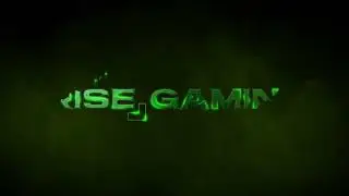 RISE GAMING INTRO