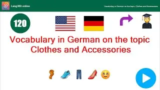 Lesson 10: Vocabulary in German on the topic: Clothes and Accessories (Lang360)