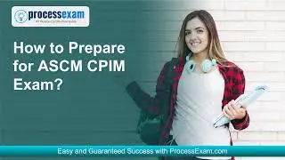 Enhance Your Performance in the ASCM CPIM Certification Exam
