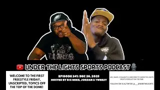 WELCOME TO THE FIRST FREESTYLE FRIDAY, UNSCRIPTED, SPORTS TOPICS OFF THE TOP OF THE DOME!!