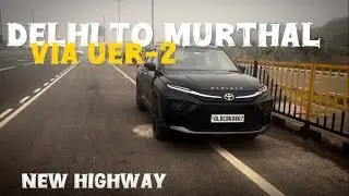 DELHI TO MURTHAL NEW HIGHWAY | MORNING ￼ROAD TRIP | Toyota hyryder base model on road price 2026 