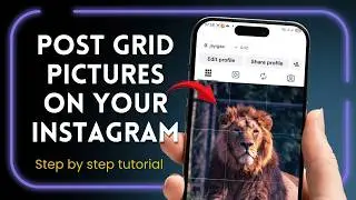 How to Post Grid Pictures on Instagram 2026 | Instagram Grid Photo Upload Style