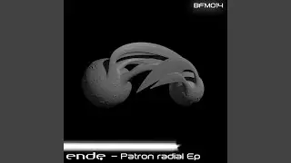 Patron Radial (Original Mix)