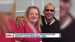 Duggan responds to 7 Investigators report on 911 response times