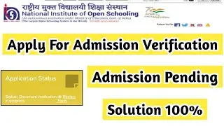 How To Apply For Admission Verification In Nios | Task Is Helping (NIOS) #nios #taskishelping
