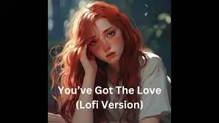 Florence + The Machine - You&rsquo;ve Got The Love (Lofi Version)