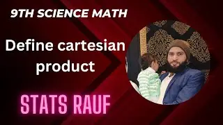 define cartesian product 9th science group math/statsrauf