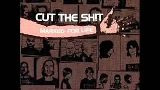 Cut The Shit - Bored To Death