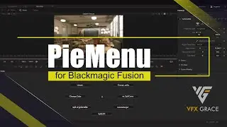 DaVinci Resolve Fusion Script | PieMenu Editor | VFX Grace
