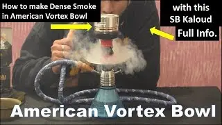 American Vortex Hookah Bowl / Chillum | Full Info | Review | Setup