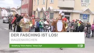 Waizenkirchen - Der Fasching ist Los!