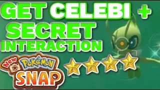 How To Get Celebi + Secret Interaction In New Pokemon Snap (Request Completion 