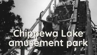 Chippewa Lake Amusement Park historical photos