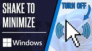 How to Turn Off Shake to Minimize on Windows 11 PC