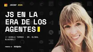 JavaScript in the Age of Agents: From Code to Agentic DevOps with Gisela Torres #JSCONF2026