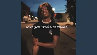 Mission x love you from a distance